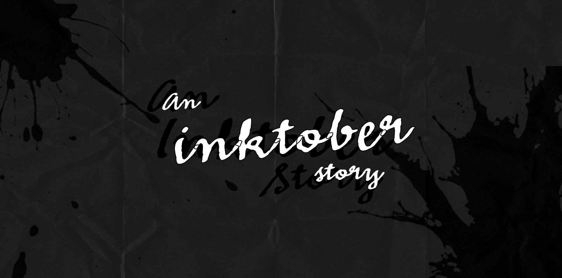 An Inktober Story